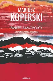 Śmierć samobójcyMariusz Koperski Śmierć samobójcyMariusz Koperski