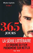 365 Jours Tome 1