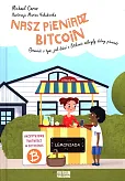 Nasz pieniądz Bitcoin