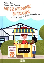 Nasz pieniądz BitcoinMichael Caras