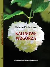 Kalinowe wzgórzaHelena Pasławska