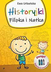 Historyjki Filipka i NatkaEwa Urbańska