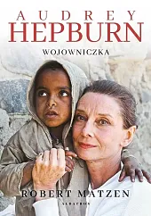 Audrey Hepburn Wojowniczka