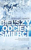 Bielszy odcień śmierci