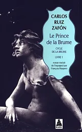 Le Prince de la brumeRuiz Zafon Carlos