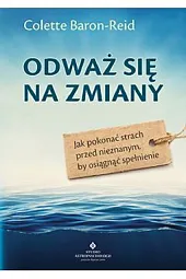 Odważ się na zmianyColette Baron-Reid