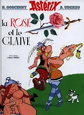 Asterix et la rose et le,Rene Goscinny