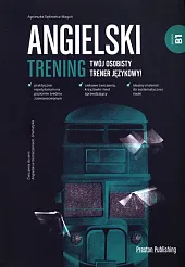 Angielski Trening Poziom B1Agnieszka Sękiewicz-Magoń Angielski Trening Poziom B1Agnieszka Sękiewicz-Magoń