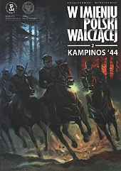 Kampinos '44Sławomir Zajączkowski