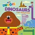 Hey Duggee: Dinosaurs Hey Duggee: Dinosaurs