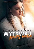 Wytrwaj przy mnie