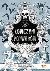 Komiksy paragrafowe Łowczyni potworówTom Skarn Komiksy paragrafowe Łowczyni potworówTom Skarn