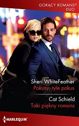 Pokusy, tyle pokusSheri WhiteFeather