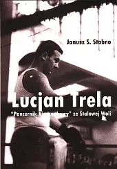 Lucjan TrelaS.Janusz Stabno