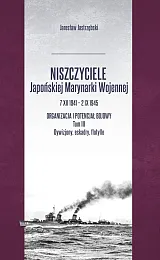 Niszczyciele Japońskiej Marynarki Wojennej 7 XII,Jarosław Jastrzębski