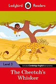 Ladybird Readers Level 3 - Tales from Africa - The Cheetah's Whisker Ladybird Readers Level 3 - Tales from Africa - The Cheetah's Whisker