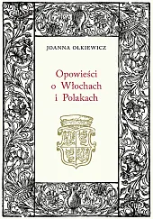 Opowieści o Włochach i Polakach