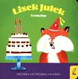 Lisek Julek Urodziny Lisek Julek Urodziny