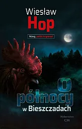 O północy w BieszczadachWiesław Hop O północy w BieszczadachWiesław Hop
