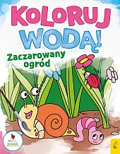 Koloruj wodą Zaczarowany ogród