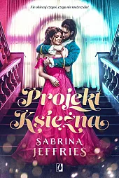 Projekt Księżna Dynastia książęca Tom 1Sabrina Jeffries