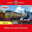 Ladybird Readers Beginner Level - Thomas the Tank Engine - Rebecca and Friends