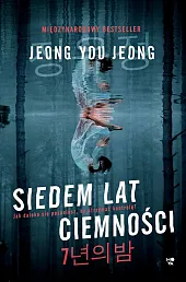 Siedem lat ciemnościYou Jeong Jeong