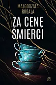 Za cenę śmierci Za cenę śmierci