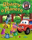 Samochodzik Franek Dbamy o planetę Samochodzik Franek Dbamy o planetę