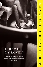 Farewell, My LovelyRaymond Chandler