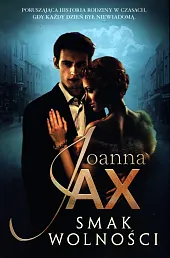 Smak wolnościJoanna Jax