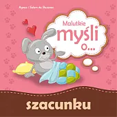 Malutkie myśli o... szacunku