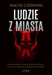 Ludzie z MiastaMaciej Czerniak