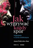Jak wygrywać każdy spór.