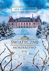 Świąteczne morderstwoAda Moncrieff