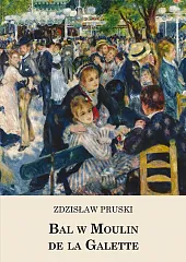 Bal w Moulin de la GaletteZdzisław Pruski