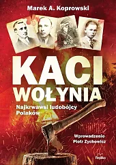 Kaci WołyniaMarek A. Koprowski