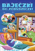 Bajeczki do poduszeczki Bajeczki do poduszeczki