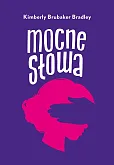 Mocne słowa Mocne słowa