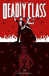 Deadly Class Tom 8Rick Remender Deadly Class Tom 8Rick Remender