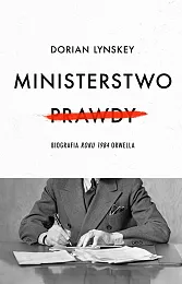 Ministerstwo PrawdyDorian Lynskey