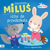 Miluś i Emcia Miluś i dzie,Paulina Chmurska