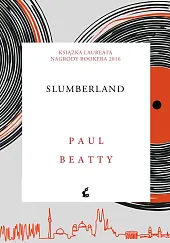 SlumberlandPaul Beatty
