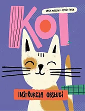 Kot instrukcja obsługiKasia Antczak