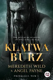 Klątwa burz Przeklęci Tom 3Meredith Wild