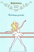 Baletnice Wschodząca gwiazda