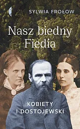 Nasz biedny FiediaSylwia Frołow