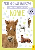 Moje kochane zwierzaki Konie