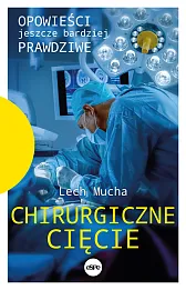 Chirurgiczne cięcie Chirurgiczne cięcie