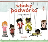 Władcy podwórkaJoseph Kuefler